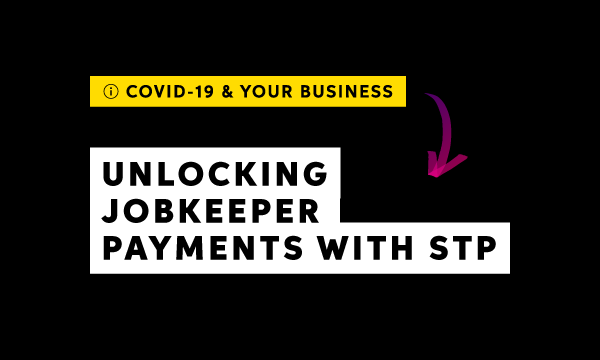 Unlocking JobKeeper payments via STP